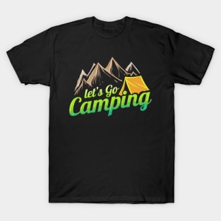 Vintage Retro let's go Camping at the mountains T-Shirt